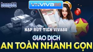 Nạp tiền - Rút Tiền Viva88